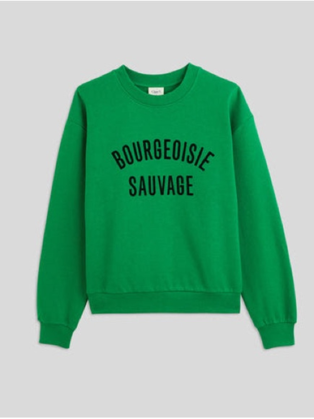Clare V Green Crewneck Sweatshirt with Black 'Bourgeoisie Sauvage' Script